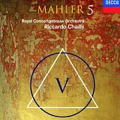Mahler: Symphony No. 5 / Chailly Conducts Royal Concertgebouw Orchestra