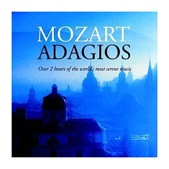 Mozart: Adagios