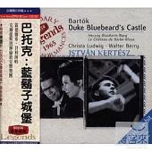 Bartok：Bluebeard’s Castle