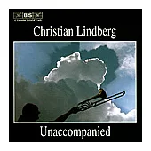 Christain Lindberg / Unaccompanied