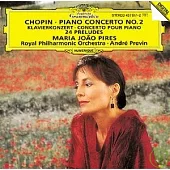 Chopin: Piano Concerto No.2、24 Preludes Op.28 / Maria Joao Pires, piano