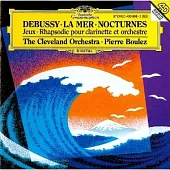 Debussy:La Mar / Trois Nocturnes / Jeux / Rhapsodie pour clarinette et orchestre