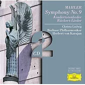Mahler: Symphonie No. 9 ; Kindertotenlieder ; Ruckert-Lieder / Herbert von Karajan & Berliner Philharmoniker