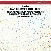 Mahler: Das Lied von der Erde / Jessye Norman, Jon Vickers, Sir Colin Davis, London Symphony Orchestra
