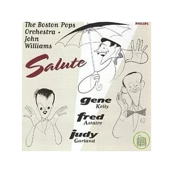 Salute! (Gene Kelly, Fred Astaire, Judy Garland) / John Williams(conductor) Boston Pops Orchestra