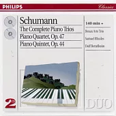 Schumann: Complete Piano Trios ;  Piano Quartet ; Piano Quintet / Beaux Arts Trio
