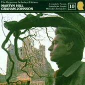 Martyn Hill、Graham Johnson / Schubert: Complete Songs, Vol. 10