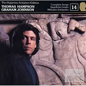 Thomas Hampson、Grahman Johnson / Schubert: Complete Songs, Vol. 14