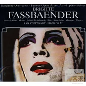 Brigitte Fassbaender / Famous Opera Arias