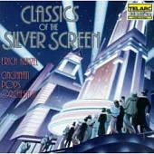 Classics of the Silver Screen / Erich Kunzel(指揮) Cincinnati Pops Orchestra