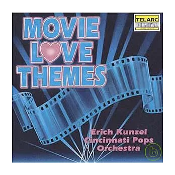 Erich Kunzel（指揮） / Movie Love Themes
