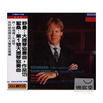 Schumann: Cello Concerto, Op.129/ Saint-Saens: Cello Concerto No.1, Op.33