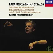 Karajan Conducts J. Strauss: Tales from the Vienna Woods, Die Fledermaus, Annen Polka, Der Zigeunerbaron
