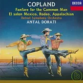 Copland: Fanfare for the Common Man, El Salon Mexico, Rodeo, Appalachian