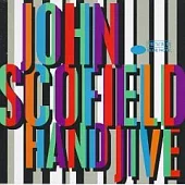 John Scofield / Hand Jive