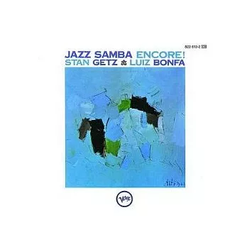 Stan Getz / Jazz Samba Encore!