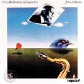 John Coltrane / First Meditations