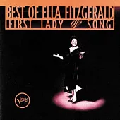 Ella Fitzgerald / Best Of First Lady Of Song