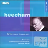 Berlioz: Grande Messe des Morts / Beecham