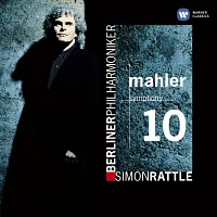 馬勒：第十號交響曲 / 西蒙‧拉圖(指揮)柏林愛樂
