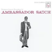 Louis Armstrong / Ambassador Satch