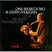 Dave Brubeck & Gerry Mulligan ／Live At The Berlin Philharmonie