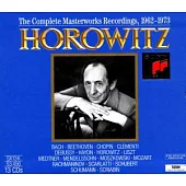 Vladimir Horowitz / The Complete Masterworks Recordings 1962-1973