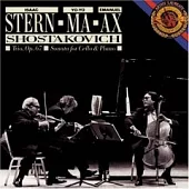 Isaac Stern、Yo-Yo Ma、Emanuel Ax / Shostakovich：Trio No.2 For Violin, Cello & Piano, Op.67、Sonata For Cello & Piano, Op.40