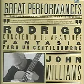 Rodrigo: Aranjuez Concerto/ John/Guitar Williams