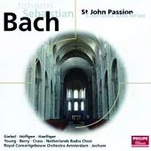 Bach：St John Passion．Choruses & Arias
