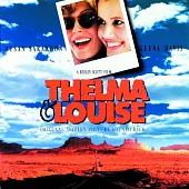 OST / Thelma ＆ Louise