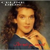 Celine Dion / Des Mots Qui Sonnent