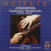 Tchaikovsky/: Concerto, Op. 35/Fritz Reiner;Mendelssohn: Concerto/Charles Munch etc.
