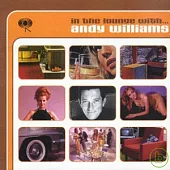 Andy Williams / In The Lounge With...