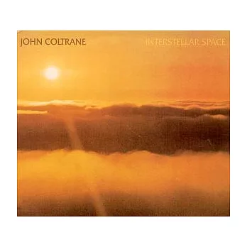John Coltrane/ Interstellar Space
