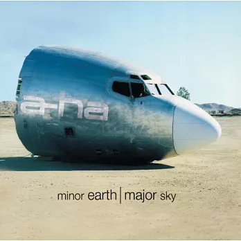 A-HA / MINOR EARTH,MAJOR SKY