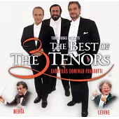 The Best of the Three Tenors - The Greatest Trios / Carreras, Domingo, Pavarotti, Levine & Mehta