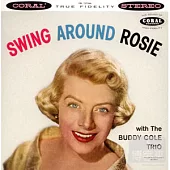 Rosemary Clooney / Swing Around Rosie