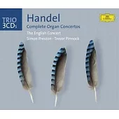 Handel: Complete Organ Concertos / Simon Preston & The English Concert / Trevor Pinnock