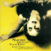Eddie Higgins / Smoke Gets in Your Eyes