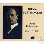 Wilhelm Furtwangler & Berlin Philharmonic (1947-1953 Live recording)
