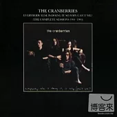 The Cranberries / Everybody Else Is Doing It So Why Can’t We?(The Complete Sessions)