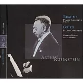 Arthur Rubinstein / Brahms：Piano Concerto No.2, Op.83、Grieg：Piano Concerto, Op.16