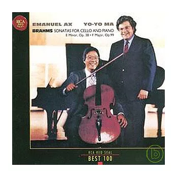 Brahms: Sonatas for Cello and Piano Nos.1 ＆ 2 / Yo-Yo MA & Emanuel Ax