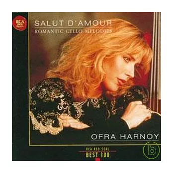 Salut D’Amour Romantic Cello Melodies/ Harnoy