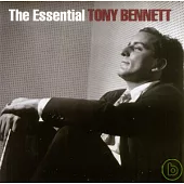 Tony Bennett / The Essential Tony Bennett
