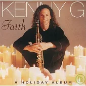 Kenny G / Faith - A Holiday Album