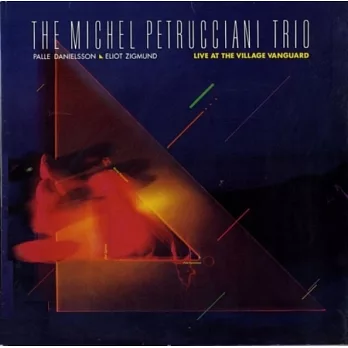 Michel Petrucciani / Live at The Village Vanguard