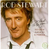 Rod Stewart / The Great Amercian Songbook