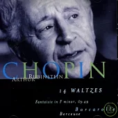 Arthur Rubinstein / Chopin：Waltzes